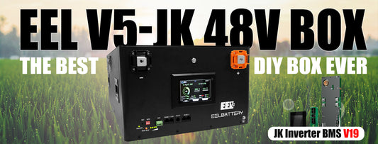 EEL V5 JK Battery Box Review: Best 48V DIY LiFePO4 Solution with JK BMS for Solar & Off-Grid Energy Storage