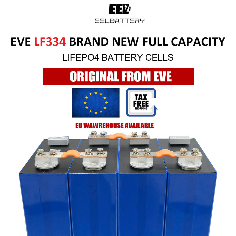 4PCS 3.2V EVE LF334 HSEV LiFePO4 Battery Cells Full Capacity EU Stock Free Shipping&Free Tax EEL BATTERY