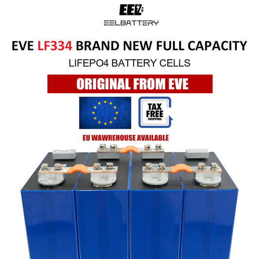 4PCS 3.2V EVE LF334 HSEV LiFePO4 Battery Cells Full Capacity EU Stock Free Shipping&Free Tax EEL BATTERY
