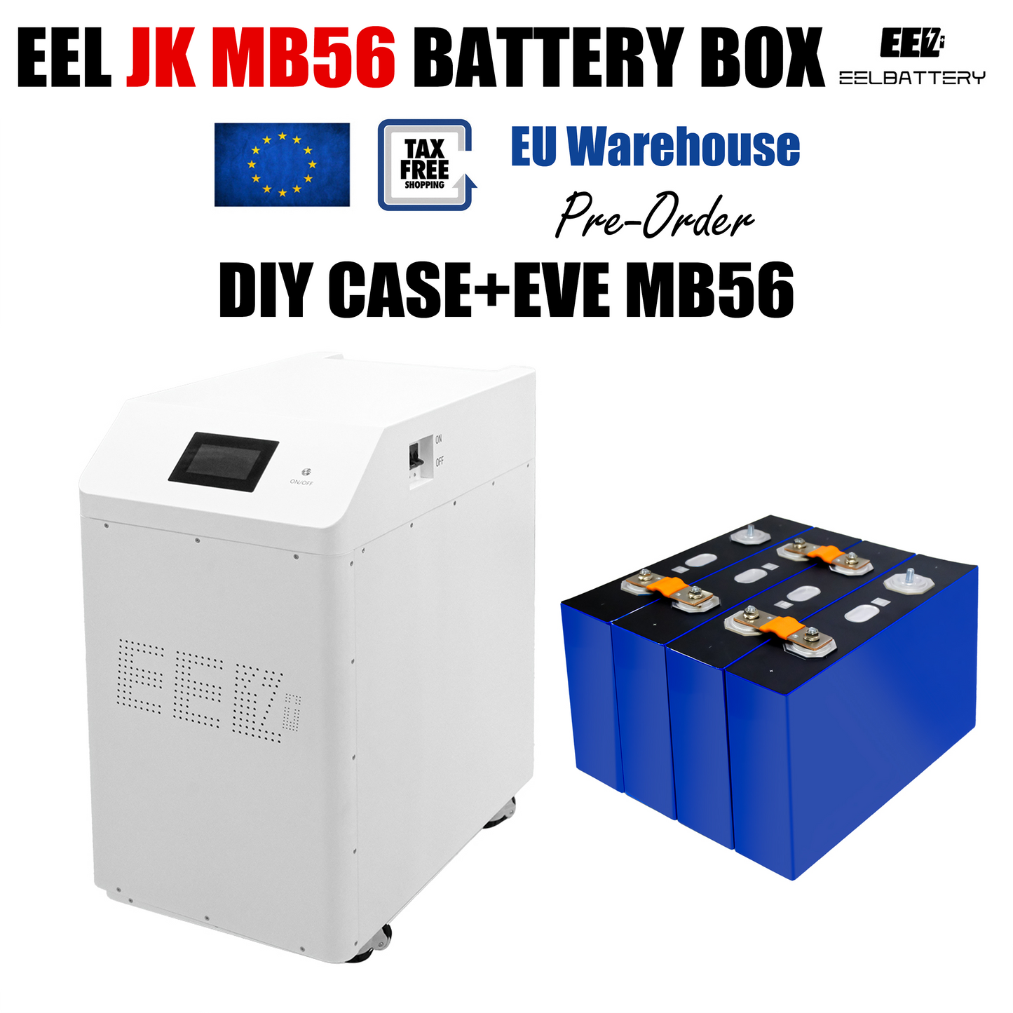 EU Stock-EEL 32kwh 51.2V 16S 628Ah EVE MB56 Battery Box DIY Vertical Kits with 300A JK V19 BMS pre-sale