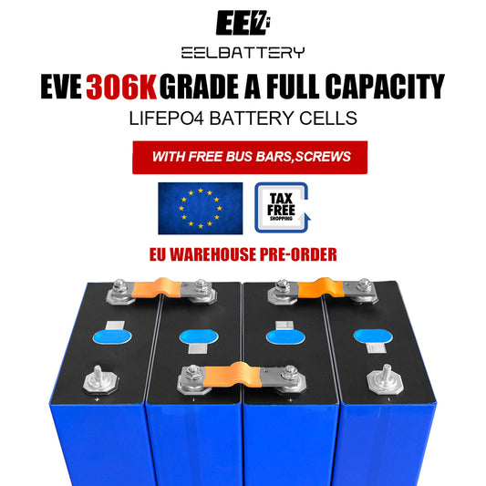 4PCS 3.2V 320ah EVE 306k HSEV Lifepo4 Battery Cells MB30 Rechargeable EU Stock Pre-order
